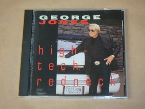 High Tech Redneck　/　 George Jones（ジョージ・ジョーンズ）/　輸入盤CD