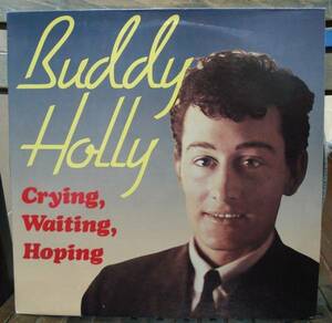 バディ・ホリー BUDDY HOLLY/crying,waiting～(LP,EU盤,新品)