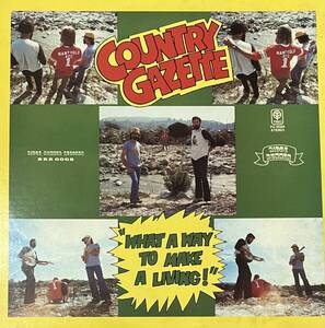 [ LP / レコード ] Country Gazette / What A Way To Make A Living ( World / Folk ) ブルーグラス ワールド フォーク