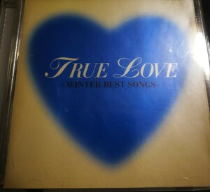 70年代～90年代専門CDショップ　オムニバス　美品　TRUE LOVE～WINTER BEST SONGS ～　2024 0105出品　匿名迅速発送 曲目画像掲載 送料無料