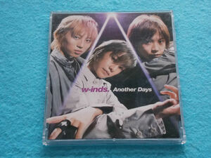 CD／w-inds／Another Days／ウィンズ／アナザー・デイズ