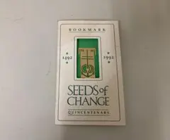 BOOK MARK 1492 1992 SEEDS of CHANGE