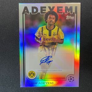 2024-25 Topps UEFA Club Competitions Karim Adeyemi Auto Dortmund 直筆サインカード カリム・アデイェミ