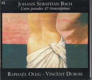 [CD/Alpha]バッハ:無伴奏ヴァイオリンのためのソナタ第1番ト短調BWV.1001他/R.オレグ(vn) 2007.8
