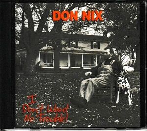 CD◆ドン・ニックス(DON NIX）/ I Don