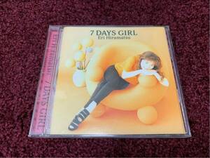 7 days girl eri hiramatsu CD cd 平松愛理