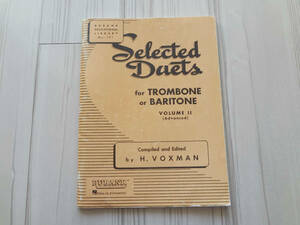 Selected Duets from TROMBONE or BARITONE Volume II (Advanced)