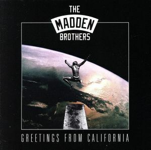 【輸入盤】Greetings from California/TheMaddenBrothers