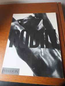 Auguste Rodin Phaidon ソフトカバー ロダン 彫刻 作品集 スカルプチャー