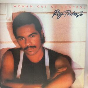 美盤 USオリジナル LP　Ray Parker Jr. ／ Woman Out Of Control 　(Arista AL8 8087 )