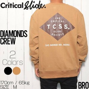 【送料無料】スウェットトレーナー クルーネック Critical Slide TCSS ティーシーエスエス DIAMONDS CREW J23FC0001 BRO　　 Mサイズ