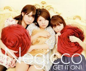 GET IT ON！/Negicco