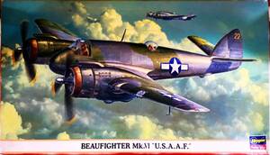 hasegawa ハセガワ 1/72 ボーファイター Mk.Ⅳ アメリカ陸軍航空隊 BEAUFIGHTER Mk.Ⅳ USAAF