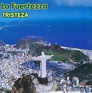 ★☆La Fuertezza「Tristeza (Goodbye Sadness)」☆★