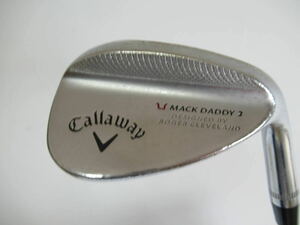 ★Callaway キャロウェイ MACK DADDY2 ウエッジ SW 56° 純正スチールシャフト J227　★レア★激安★中古★　★