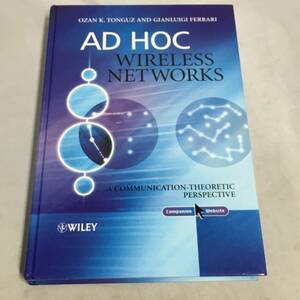 ◆Ad Hoc Wireless Networks 洋書 英語　【24/0201/01