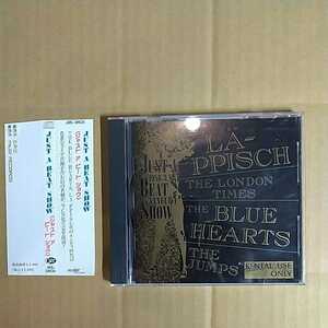 VA「Just A Beat Show」邦レンタル専用CD 1990年★The blue Hearts レピッシュ