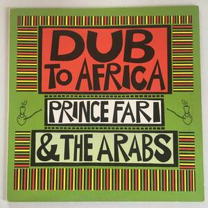 Prince Far I & The Arabs / Dub To Africa　[Pressure Sounds - LP PS002, EFA - 187 62]