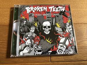 Broken Teeth/At Peace Amongst Chaos