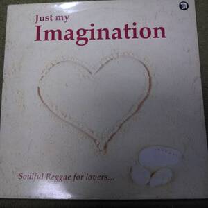 (LP) Just My Imagination Soulful Reggae for Lovers Various Artist from Trojan (UK盤)