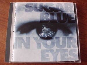 SUGAR BLUE/IN YOUR EYES