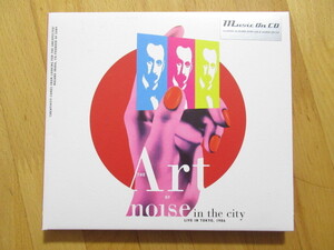 THE ART OF NOISE Noise In The City Live In Tokyo 1986 【CD】送料無料～