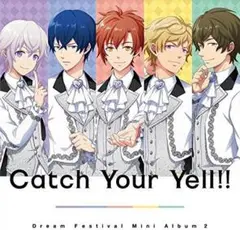 2.5次元アイドル応援プロジェクトドリフェス Catch Your Yell!!