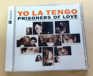 Yo La Tengo / Prisoners Of Love (A Smattering Of Scintillating Senescent Songs 1985-2003) 2枚組CD ヨ・ラ・テンゴ 