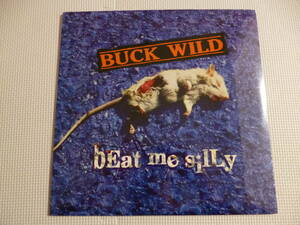 新品シールド BUCK WILD /Beat Me Silly■