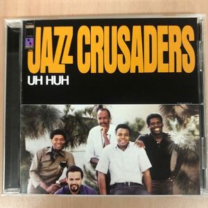 ★ジャズ・クルセイダーズ《UH HUH》◆国内盤 送料4点まで185円◆Jazz Crusaders