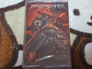 MESSERSCHMITT/No Dread to Kill THRASH METAL スラッシュメタル　SPEED METAL