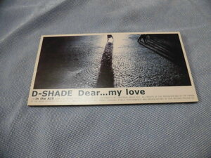 ●ポストカードなしCD●D-SHADE　Dear…my love　in the AIR D+SHADE