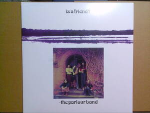 THE PARLOUR BAND [IS A FRIEND?:] 45RPM VINYL - LIMITED VINYL 