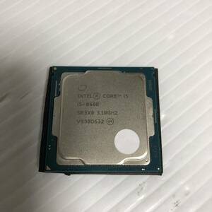 送料無料 BIOS起動確認済　INTEL Core i5 8600 SR3X0　3.10GHz　6コア 6スレッド Coffee Lakeコア　LGA1151 