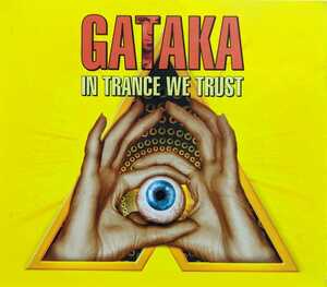 Gataka / In Trance We Trust / 7296134235026 / ガタカ