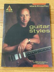 【洋書】THE OFFICIAL GUITAR STYLES OF MARK KNOPFLER / GUITAR RECORDED VERSIONS