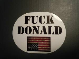 FUCK DONALD ステッカー　USA 防水