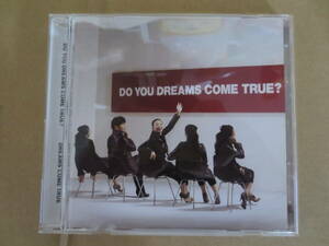 DO YOU DREAMS COME TRUE? 中古