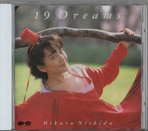 ★西田ひかる｜19 Dreams ナインティーン・ドリームス｜生きてるって素晴らしい めぐり♥あい｜PCCA-00386｜1992/08/05