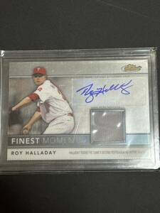 2011 TOPPS FINEST MOMENTS autograph auto ROY HALLADAY PHILADELPHIA PHILLIES ロイ　ハラディ　サイン　274枚限定