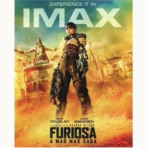 映画 MAD MAX マッドマックスフリオサ IMAX入場者特典 A3ポスター＆ステッカー