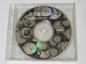 PERSONZ パーソンズ DREAMERS ONLY