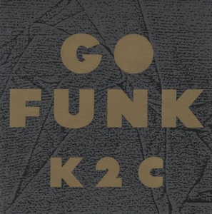 米米CLUB K2C / GO FUNK ゴー・ファンク / 1991.09.01 / 4thアルバム / 1988年作品 / 再発盤 / SRCL-2040