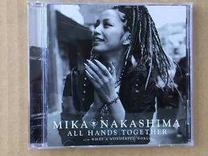 CD/MIKA NAKASHIMA/ALL HANDS TOGETHER/中島美嘉/日本国外配布専用/中古