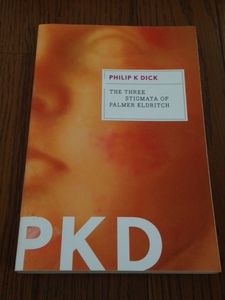 洋書『Philip K Dick(フィリップ・K・ディック) / The Three Stigma of Palmer Eldritch(パーマー・エルドリッチの三つの聖痕)』送料無料