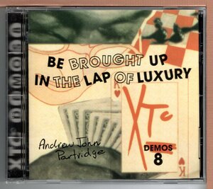 【中古CD】XTC / DEMOS 8 BE BROUGHT UP IN THE LAP OF LUXURY