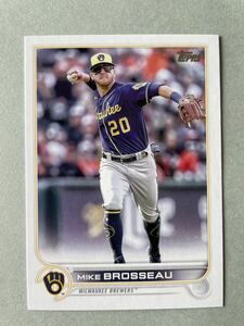 Topps MLB 2022 UPDATE SERIES #US90 MIKE BROSSEAU Milwaukee Brewers ミルウォーキー・ブリュワーズ