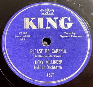 KING Records LUCKY MILLINDER And His Orchestra ・PLEASE BE CAREFUL / BACKSLIDER