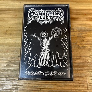 【期間限定50%OFF!!】 DAMNATION LUST / ARCHPRIESTESS OF SATHANAS (ミュージックテープ)