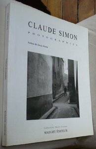 【中古】 Claude Simon Photographies 1937-1970